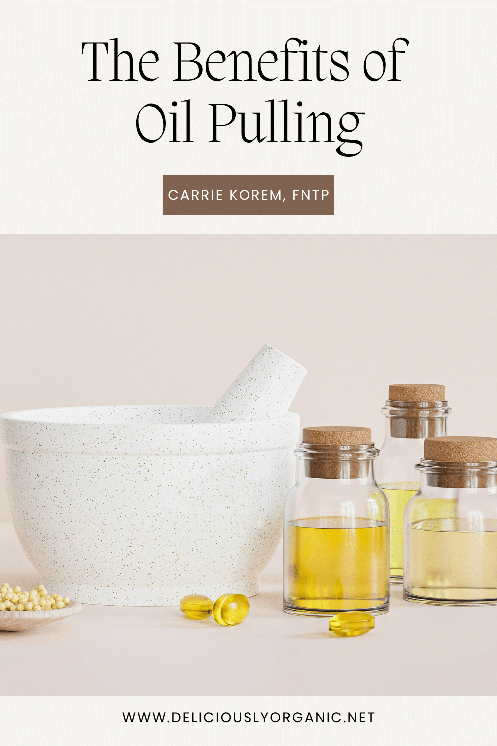 The Benefits of Oil Pulling