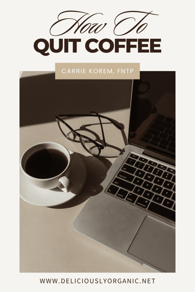 How to Quit Coffee
