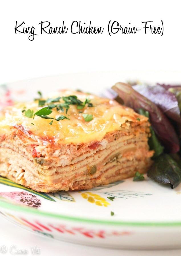 King Ranch Chicken Recipe - Grain-Free