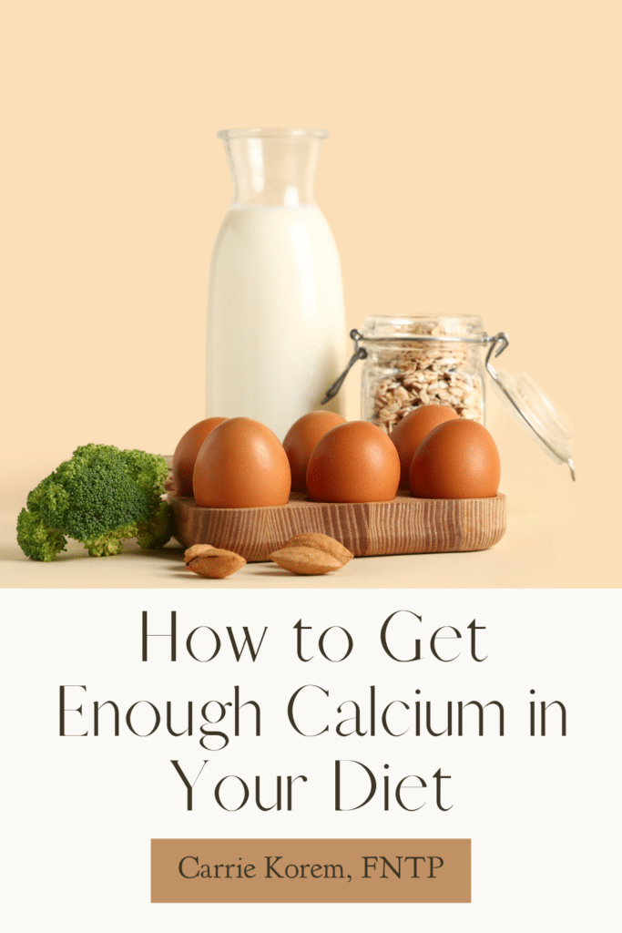 How to Get Enough Calcium in Your Diet