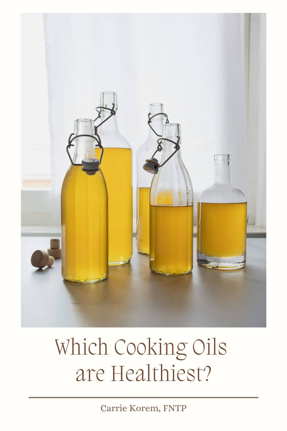 Which Cooking Oils are Healthiest?