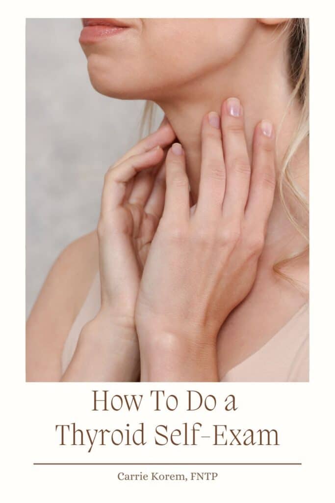 How to do a Thyroid Self-Exam
