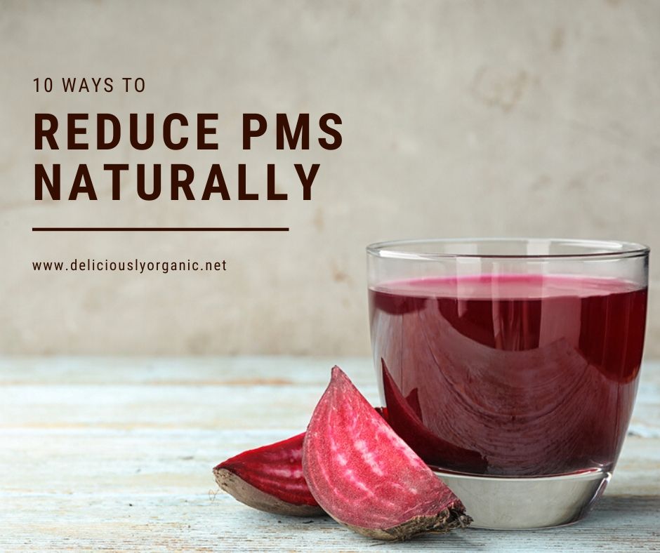 How to Reduce PMS Naturally