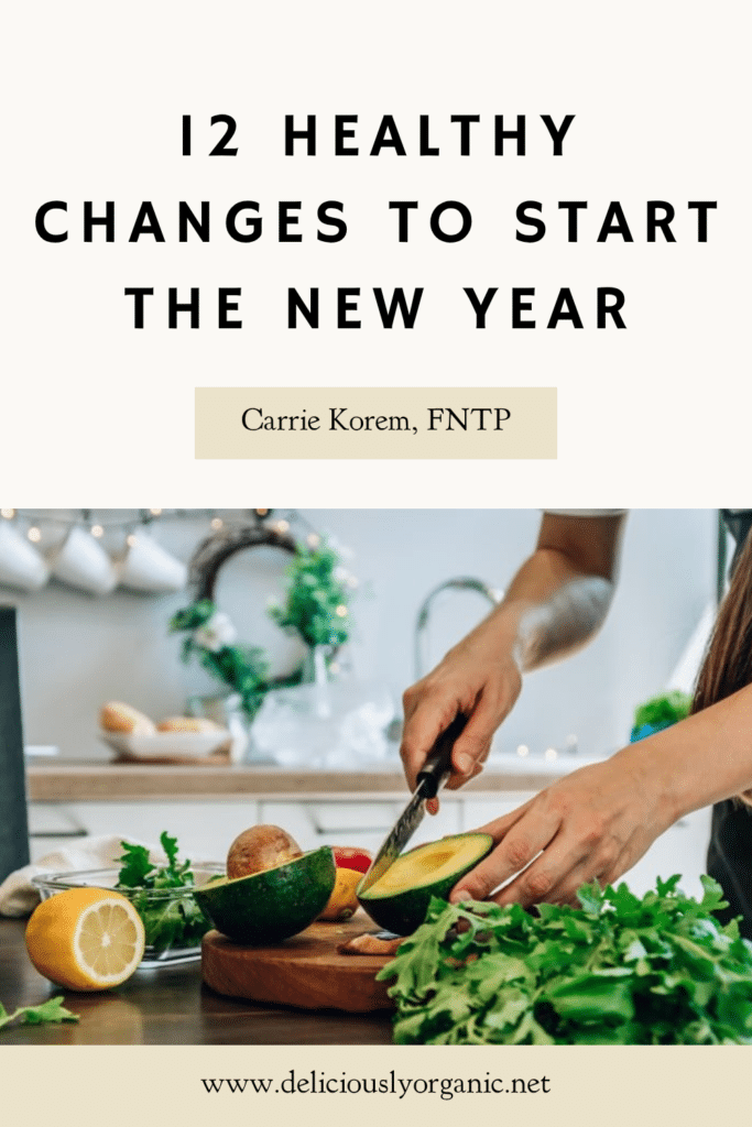 12 Healthy Changes to Start the New Year