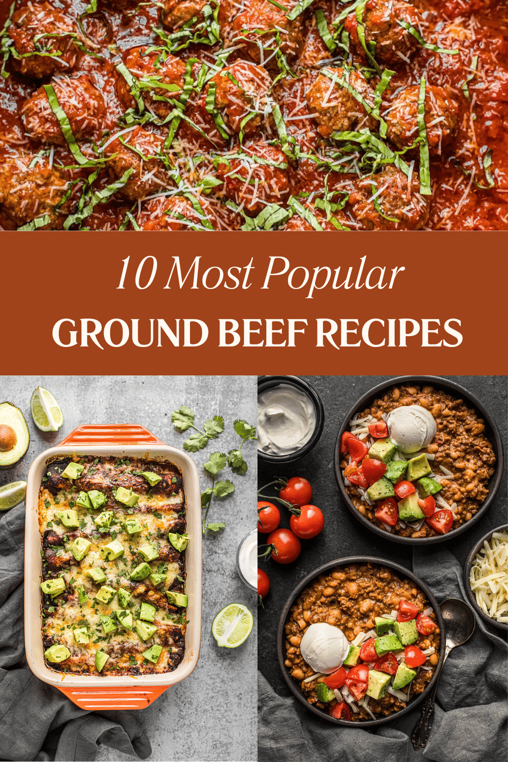 The 10 Most Popular Ground Beef Recipes