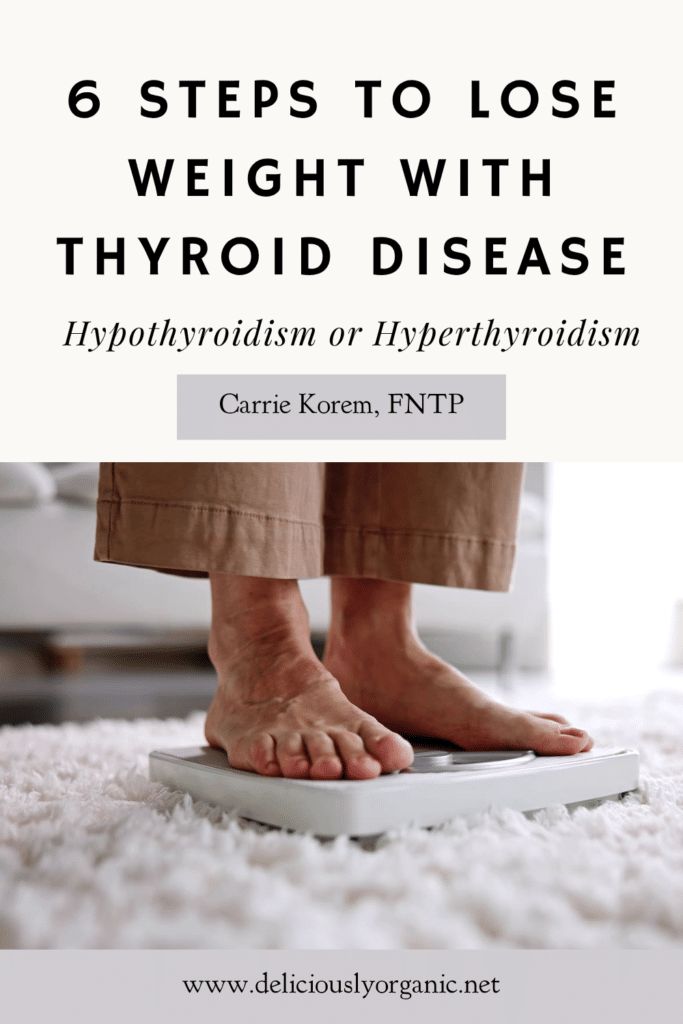 6 Steps to Lose Weight with Thyroid Disease