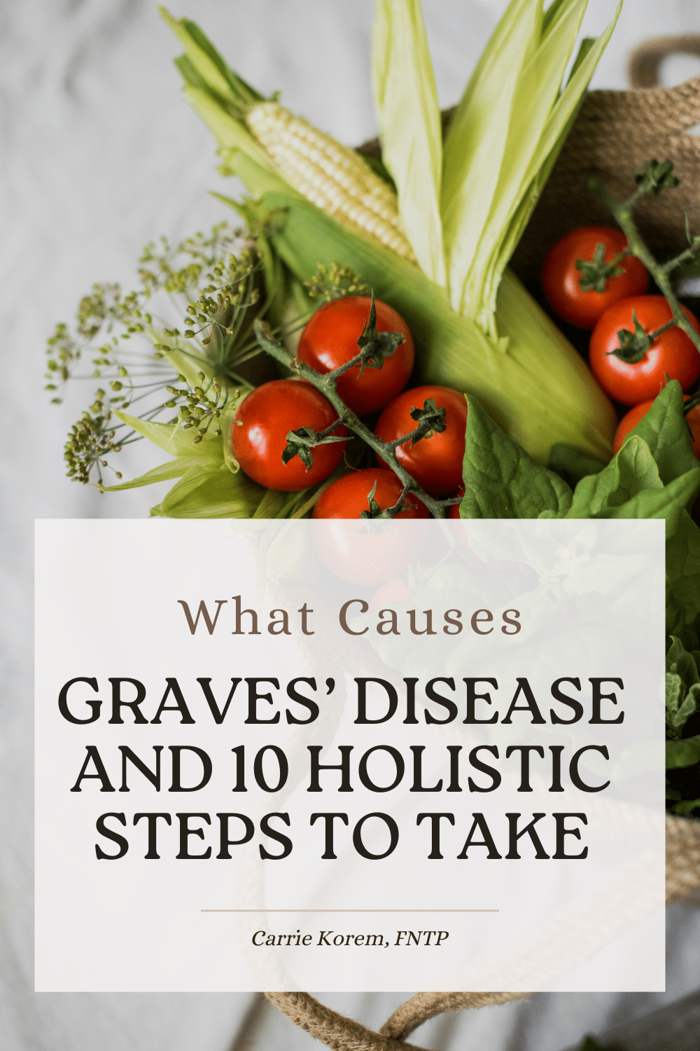 Graves' Disease Symptoms and 10 Holistic Steps to Take