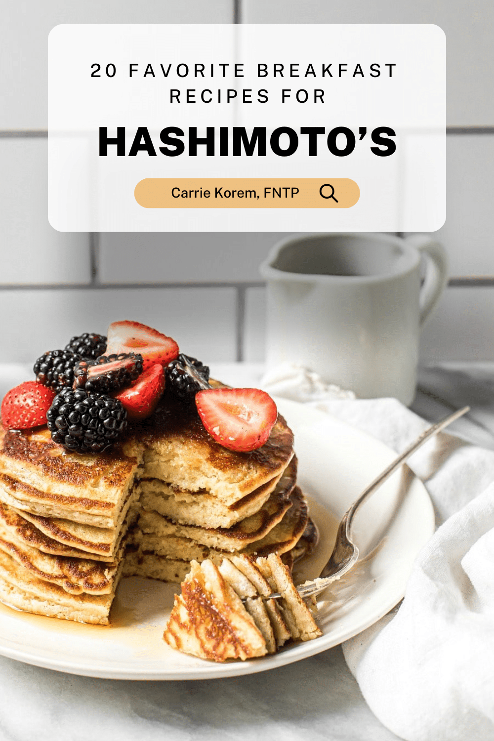 20 Favorite Breakfast Recipes for Hashimoto's