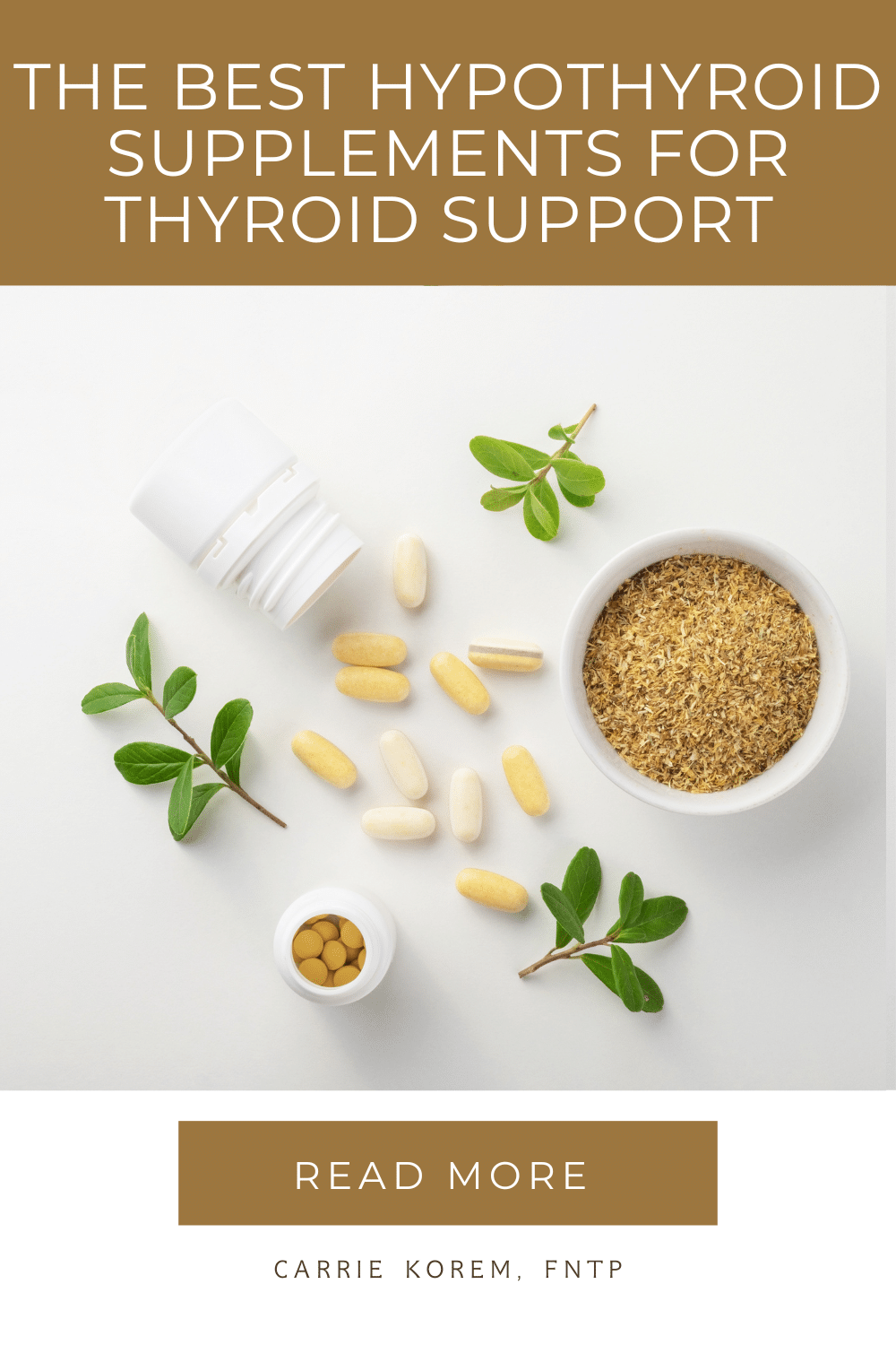 The Best Hypothyroid Supplements for Thyroid Support (and Root Cause Healing)
