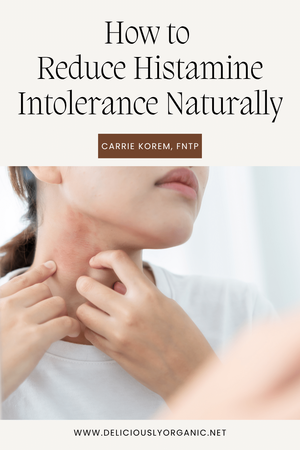 How to Reduce Histamine Intolerance Naturally