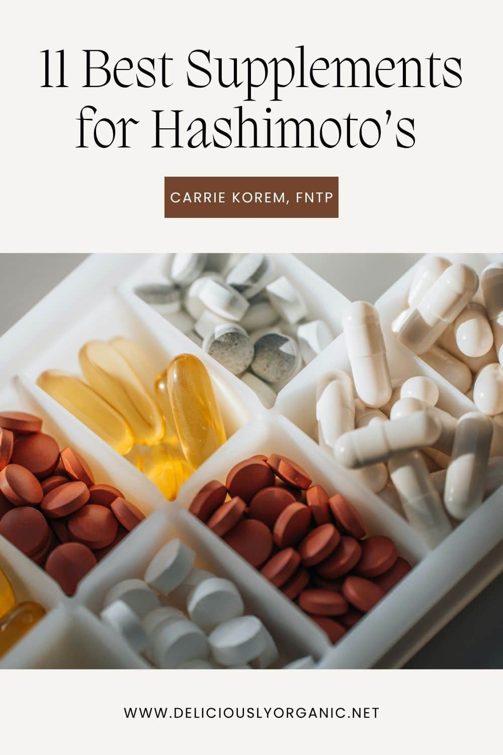 The Best Supplements for Hashimoto's Disease